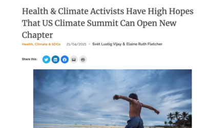 Health Policy Watch: Health & Climate Activists Have High Hopes That US Climate Summit Can Open New Chapter