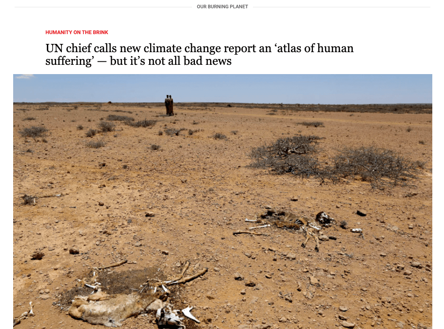 Daily Maverick: UN chief calls new climate change report an ‘atlas of human suffering’ — but it’s not all bad news
